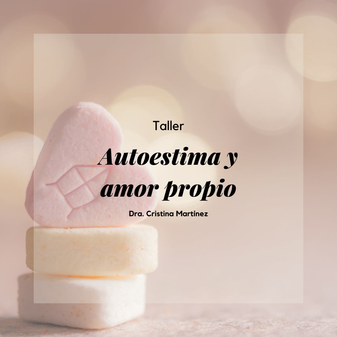 Taller Autoestima Y Amor Propio Gabinet Psicològic Mataró 2994